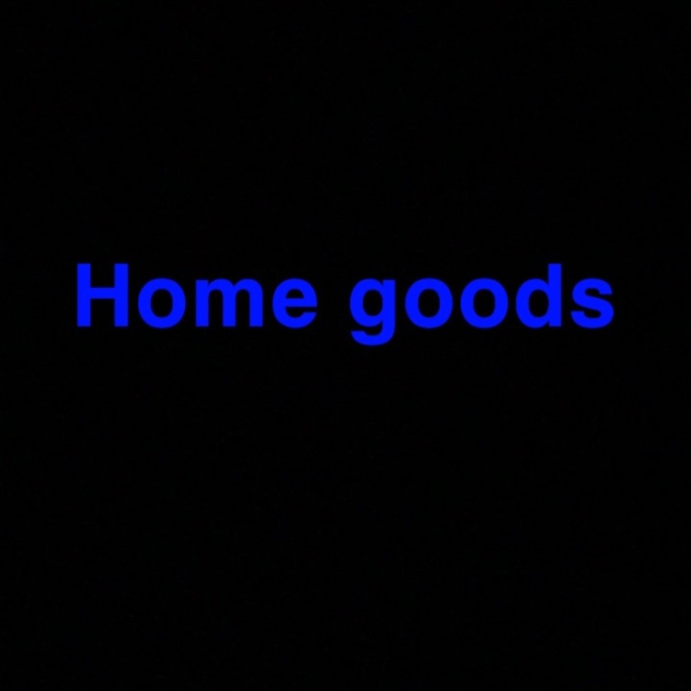 Home goods